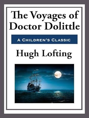 The Voyages of Doctor Doolittle