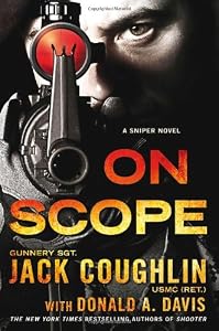 On Scope: A Sniper Novel