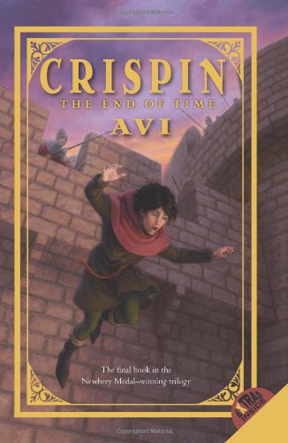 Crispin: The End of Time by Avi