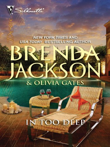 In Too Deep (Silhouette Desire) by Olivia Gates