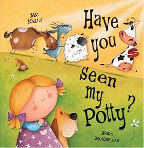 Have You Seen My Potty?