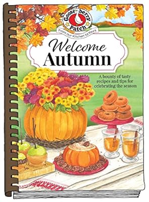 Welcome Autumn (Seasonal Cookbook Collection)