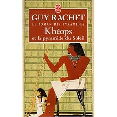 Khéops et la pyramide du Soleil