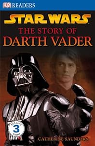 Star Wars: The Story Of Darth Vader