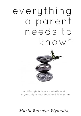everything a parent needs to know *
