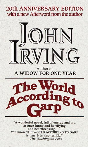 The World According to Garp by John Irving