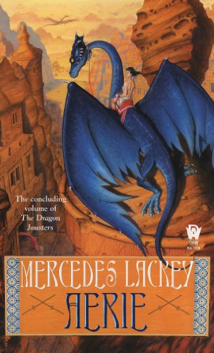Aerie: Book Four of the Dragon Jousters by Mercedes Lackey