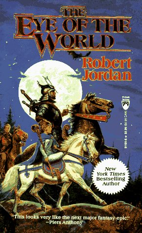 The Eye of the World (The Wheel of Time, Book 1) by Robert Jordan