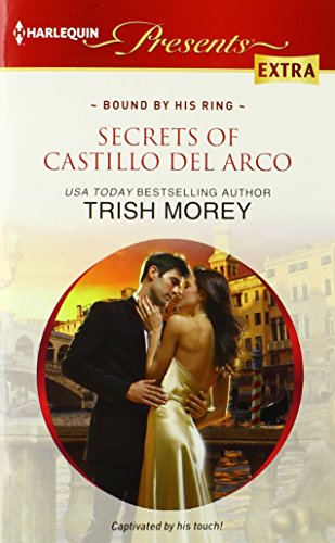 Secrets of Castillo del Arco by Trish Morey
