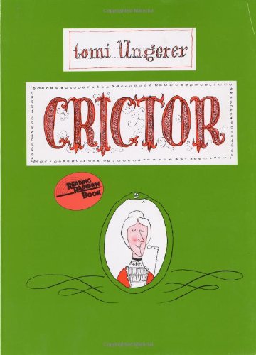 Crictor (Reading Rainbow Books) by Tomi Ungerer