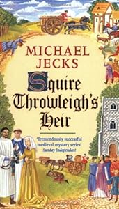 Squire Throwleigh's Heir (Knights Templar)