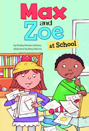 Max and Zoe at School by Mary Sullivan