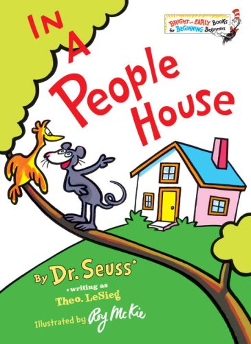 In a People House by Seuss, Dr.