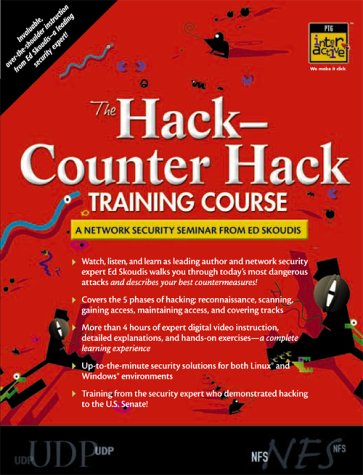 The Hack-Counter Hack Training Course: A Network Security Seminar from Ed Skoudis (Video Course) by Ed Skoudis