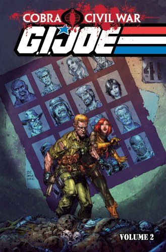 G.I. Joe: Cobra Civil War Volume 2 by Chuck Dixon