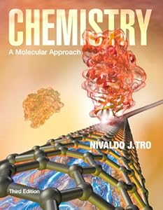 Chemistry: A Molecular Approach by Nivaldo J Tro