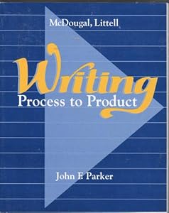 Writing Process to Product Grade 9: Mcdougal Littell Writing Process to Product