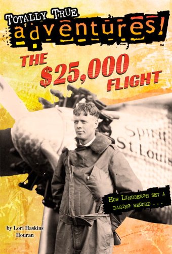 The $25,000 Flight by Lori Haskins Houran