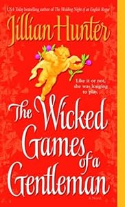 The Wicked Games of a Gentleman: A Novel