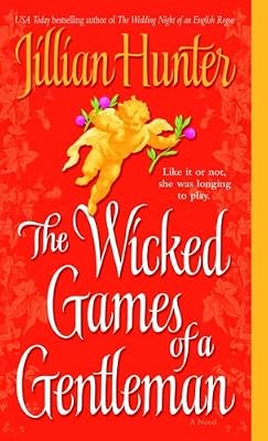 The Wicked Games of a Gentleman: A Novel
