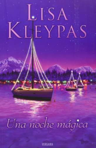 Una noche magica (Amor y Aventura) (Spanish Edition) by Lisa Kleypas