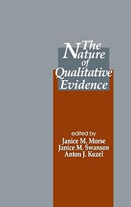 The Nature of Qualitative Evidence by Janice M. Morse