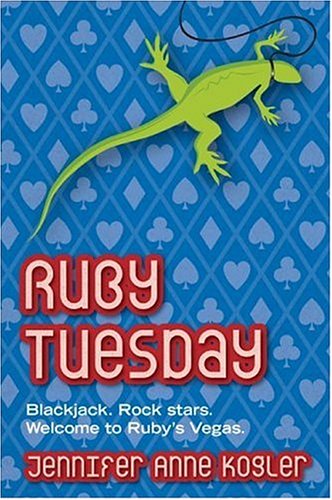 Ruby Tuesday by Jennifer Anne Kogler