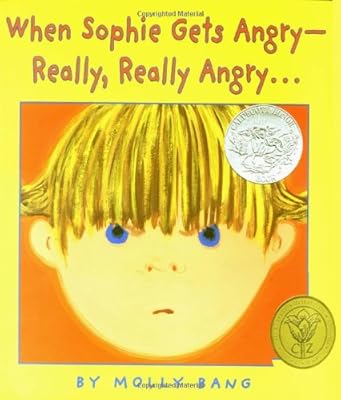 When Sophie Gets Angry...really, Really Angry