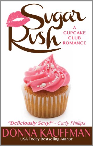 Sugar Rush by Donna Kauffman