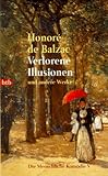 Die Menschliche Komödie 05. Verlorene Illusionen und andere Werke. - Honoré de Balzac