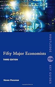 Fifty Major Economists by Steven Pressman