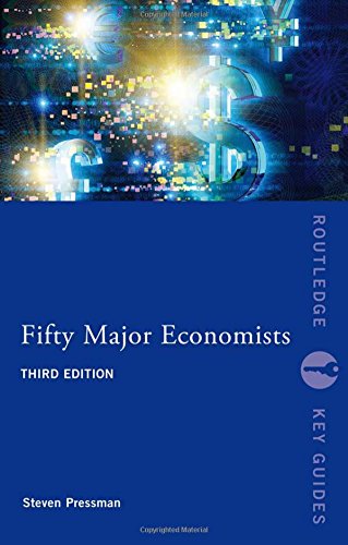 Fifty Major Economists by Steven Pressman