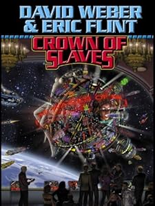 Crown of Slaves (Crown of Slaves, - Honor Harrington universe Book 1)