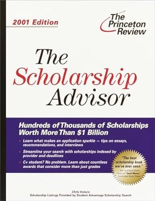 The Scholarship Advisor, 2001 Edition