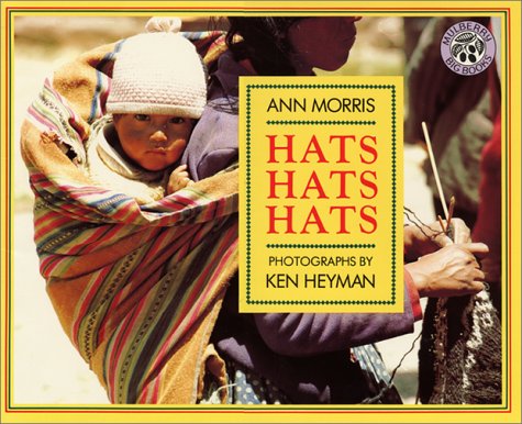 Hats Hats Hats by Ann Morris