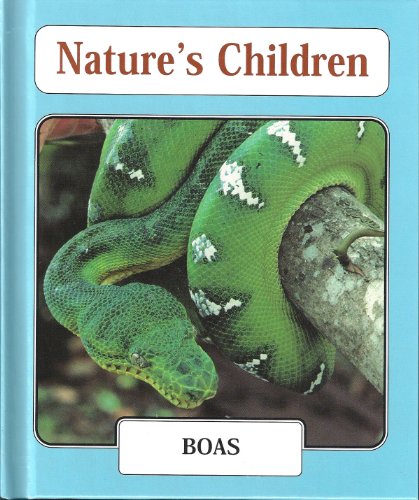 Boas (Nature's Children) by John Woodward