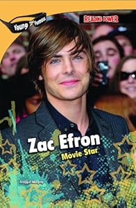 Zac Efron: Movie Star
