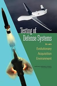 Testing of Defense Systems in an Evolutionary Acquisition Environment