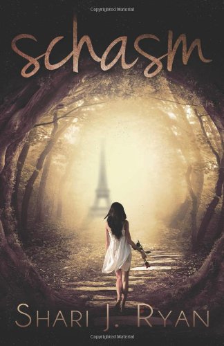 Schasm by Shari J. Ryan