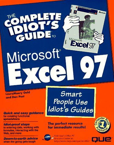 Complete Idiot's Guide to Microsoft Excel 97 (Complete Idiots Guide) by Inkwell The