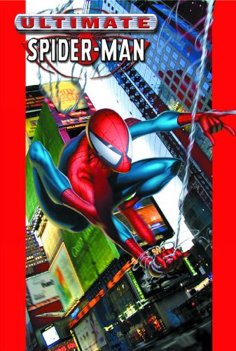 Ultimate Spider-Man, Vol. 1 by Brian Michael Bendis