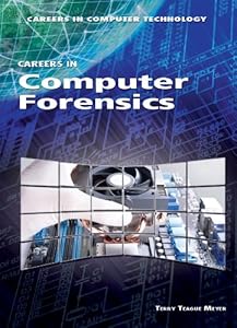 Careers in Computer Forensics