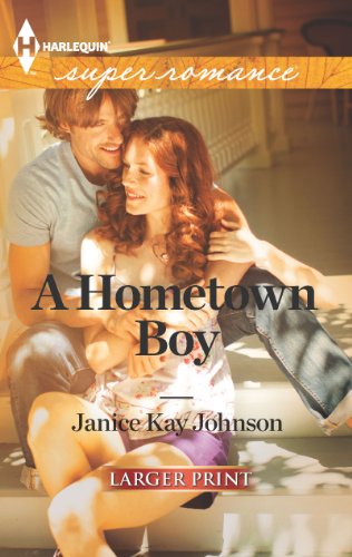 A hometown boy by Janice Johnson