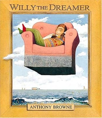 Willy the Dreamer