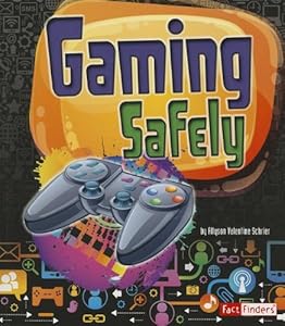 Gaming safely