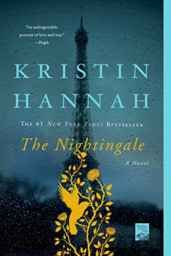 The Nightingale: A Novel by Kristin Hannah