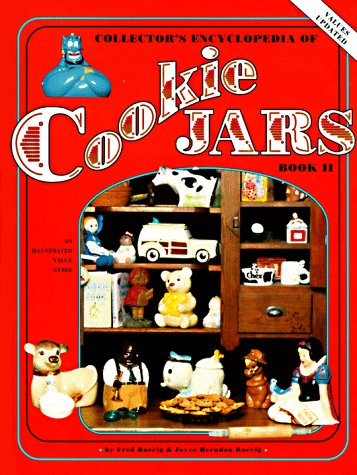 Collectors Encyclopedia of Cookie Jars by Fred Roerig