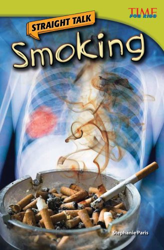 Straight Talk: Smoking by Stephanie Paris