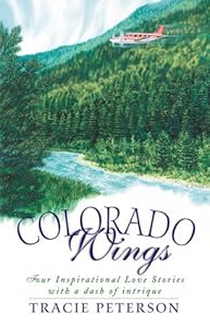Colorado Wings: A Wing and a Prayer/Wings Like Eagles/Wings of the Dawn/A Gift of Wings