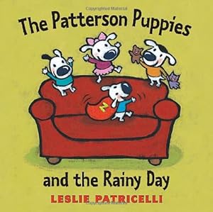 The Patterson Puppies and the Rainy Day
